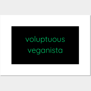 Voluptuous Veganista Posters and Art